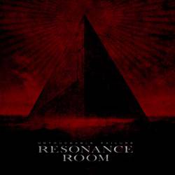 Resonance Room : Untouchable Failure